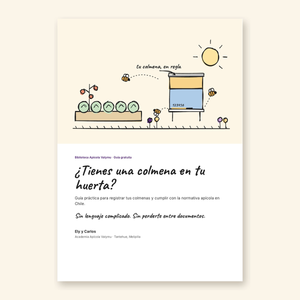 Portada de la guía gratuita ¿Tienes una colmena en tu huerta? de la Academia Apícola Valymu, sobre ley apícola y registro en el SAG